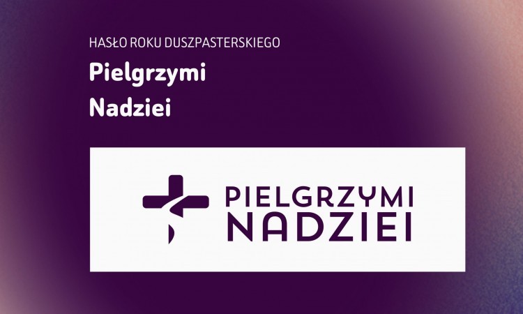 Pielgrzymi Nadziei